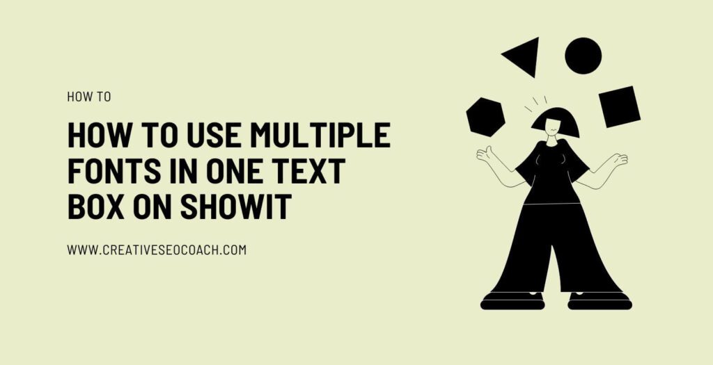 How to Use Multiple Fonts in One Text Box on Showit