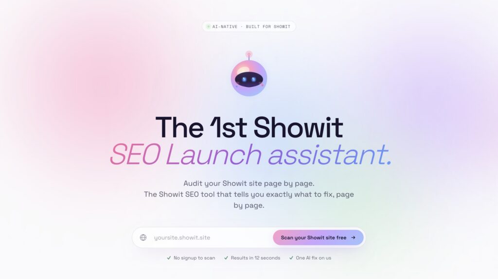 FastaSEO homepage showcasing the 1st Showit SEO Launch Assistant and scan your Showit site for free. 